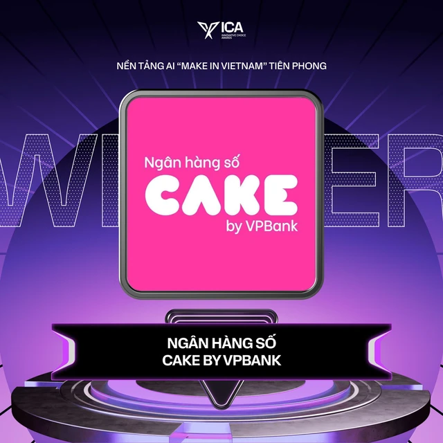 Cake by VPBank và canh bạc dài hạn với mô hình AI Bank “Make in Vietnam”